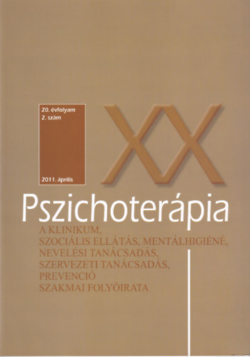 Pszichoterpia 20. vfolyam 2.szm 2011.prilis