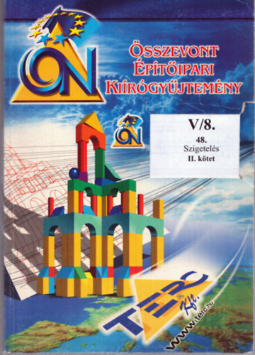 �sszevont �p�t�ipari Ki�r�gy�jtem�ny V/8. - 48. Szigetel�s II. k�tet