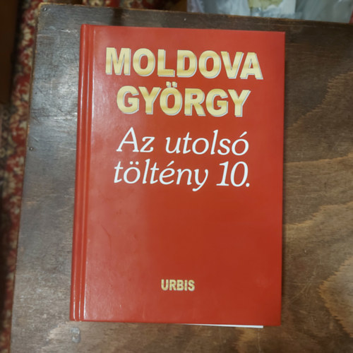 Az utols tltny 10. - nletrajzi tredkek