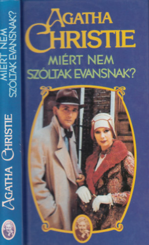 Agatha Christie - Mirt nem szltak Evansnak? (Kemny kts)