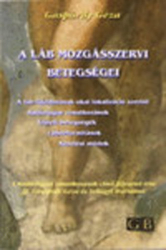 A lb mozgsszervi betegsgei