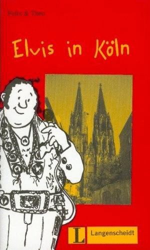 Elvis In Köln /Leichte Lektüren Stufe 1/ + Cd