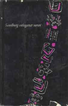 Sandburg - Sandburg v�logatott versei