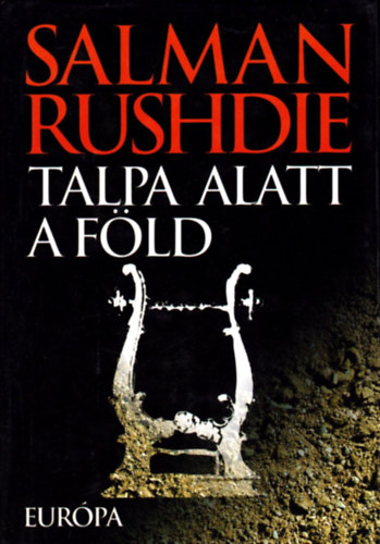 Salman Rushdie - Talpa alatt a fld