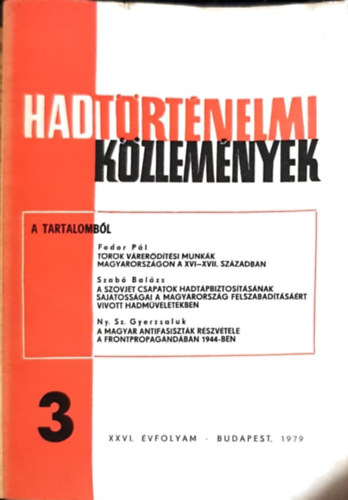 Cs�kv�ri Ferenc  (szerk) - Hadt�rt�nelmi K�zlem�nyek - XXVI. �vfolyam 3. sz�m - T�r�k v�rer�d�t�si munk�k magyarorsz�gon a XVI-XVII. sz�zadban, A szovjet csapatok hadt�pbiztos�t�s�nak saj�toss�gai a Magyarorsz�g felszabad�t�s��rt v�vott hadm�veletek