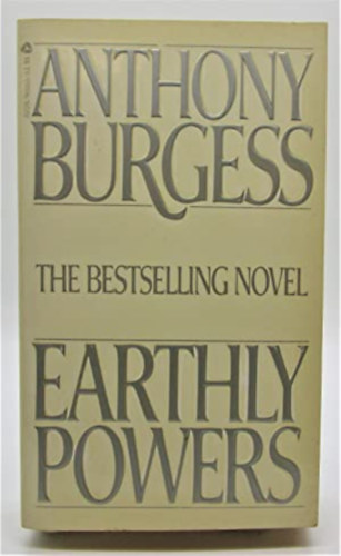 Anthony Burgess - Earthly powers