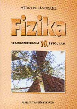 Medgyes Sndorn - Fizika 10.