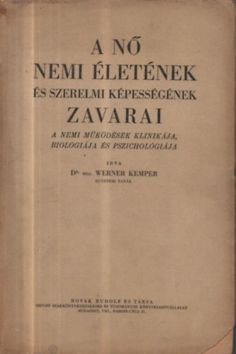 A n nemi letnek s szerelmi kpessgnek zavarai