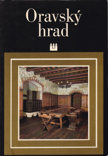 Oravsk hrad (rvai vr - szlovk nyelv)