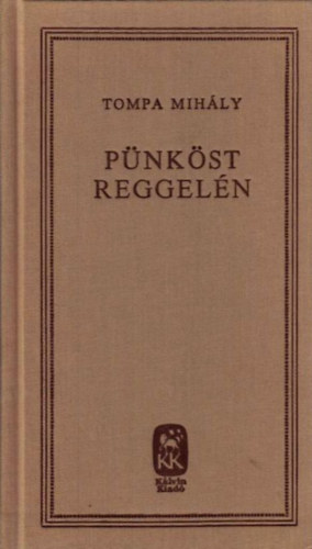 Tompa Mihly - Pnkst reggeln