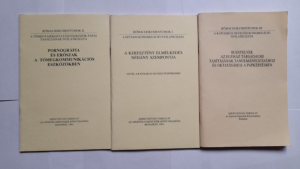 A keresztny elmlkeds nhny szempontja - Levl a katolikus egyhz pspkeihez+ Pornogrfia s erszak a tmegkommunikcis eszkzkben + Irnyelvek az egyhz trsadalmi tantsnak tanulmnyozshoz s oktatshoz a pa