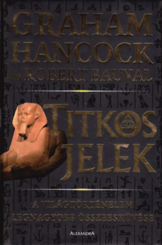 Titkos jelek - A vilgtrtnelem legnagyobb sszeeskvse