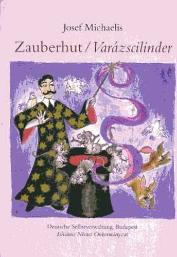 Zauberhut - Varzscilinder