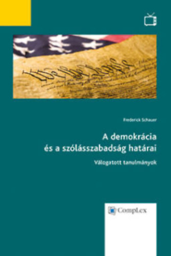 A demokrcia s a szlsszabadsg hatrai