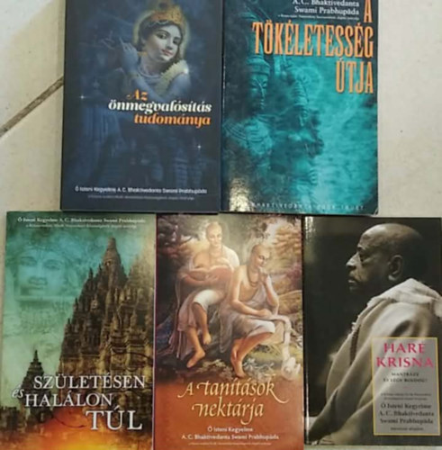 5 db K�NYVMENT� AJ�NLAT, hinduizmus: A t�k�letess�g �tja+ Az �nmegval�s�t�s tudom�nya+ Sz�let�sen �s hal�lon t�l+ A tan�t�sok nekt�rja+ Har� Krisna - Mantr�zz �s l�gy boldog!