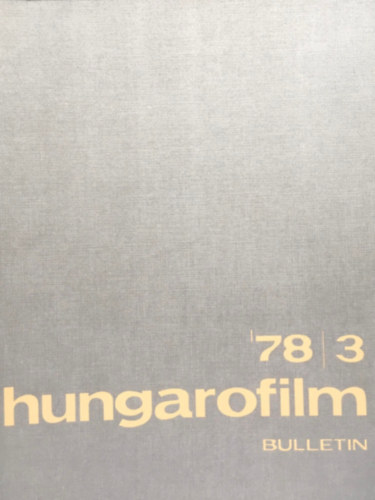 Hungarofilm Bulletin - 1978/3