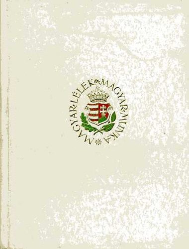 Magyar l�lek magyar munka (�r�sban �s k�pben)