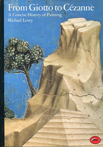 A Concise History of Painting. From Giotto to Czanne