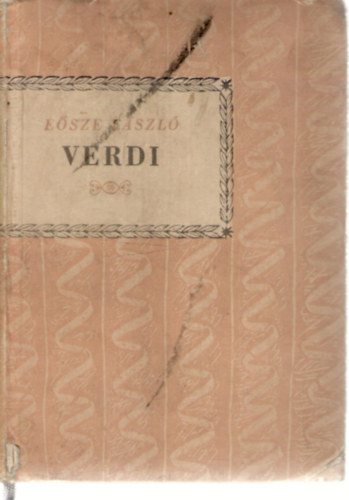 Esze Lszl - Verdi (Kis zenei knyvtr)