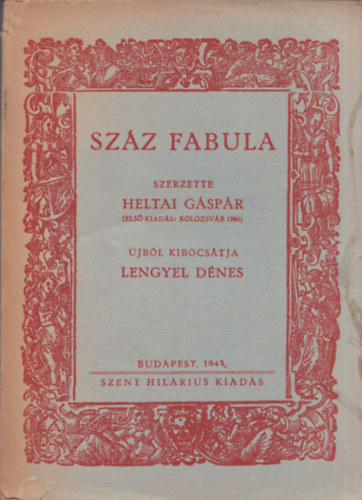 Szz fabula (Lengyel Dnes trsban)