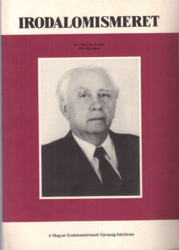 Irodalomismeret IV. vf. 3. szm 1993. december ( A Magyar Irodalomtrtneti Trsasg folyirata