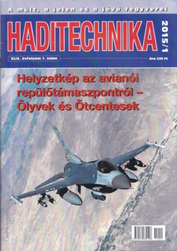 Haditechnika XLIX. vfolyam - 2015/1-5. (hiny: 6. lapszm)