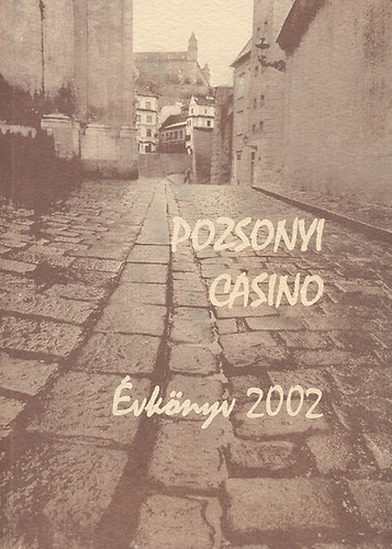 Pozsonyi Casino vknyv 2002