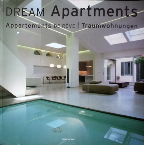 Simone Schleifer  (szerk.) - Dream Apartments (angol-nmet-francia)