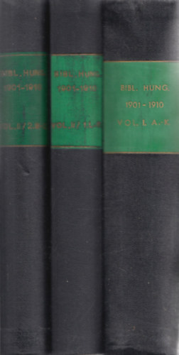 Magyar knyvszet 1901-1910 I-II. (3 db ktetben): Vol. I. A-K + Vol. II/1 L-R + Vol. II/2.8-Z (R-Z) (reprint)