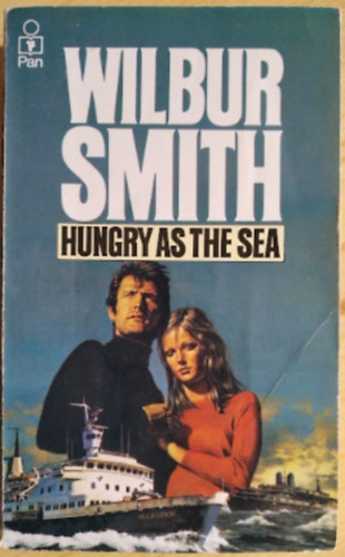 Wilbur Smith - Hungry as the sea /angol reg�ny/