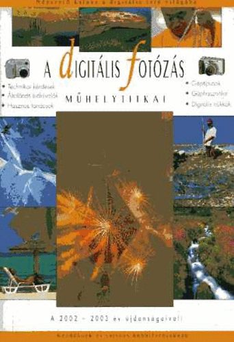 A digitlis fotzs mhelytitkai 2002-2003