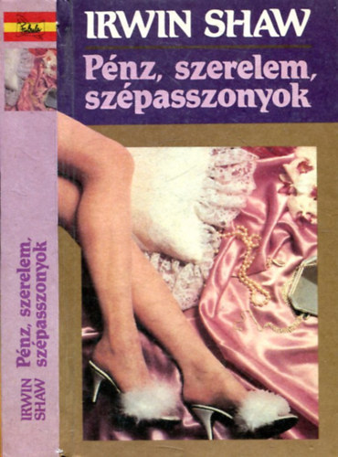 P�nz, szerelem, sz�passzonyok
