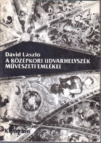 A kzpkori Udvarhelyszk mvszeti emlkei