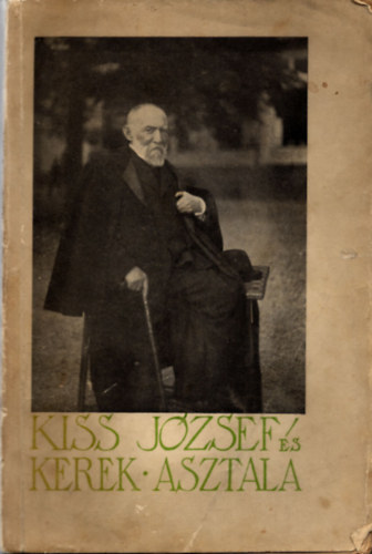 Kiss J. Przai M. Kiadvll. - Kiss Jzsef s kerek asztala