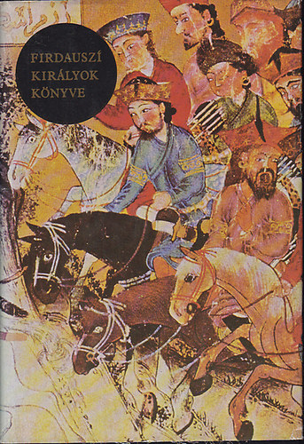 Kir�lyok k�nyve \(Firdausz�)