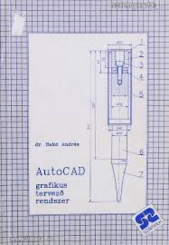 AutoCad grafikus tervez rendszer