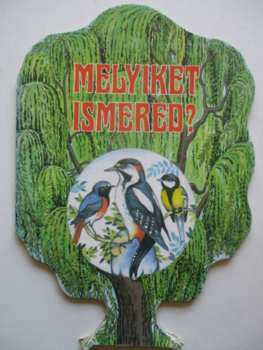 Melyiket ismered?