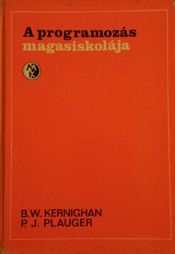 B.W.Kernighan-P.J.Plauger - A programozs magasiskolja