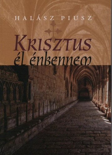 Krisztus l nbennem