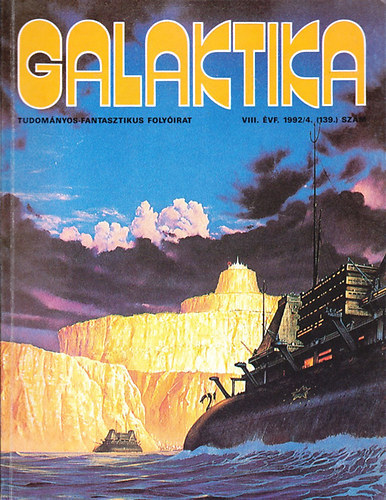 Galaktika 1992/4. (VIII. �vf. 139. sz�m)