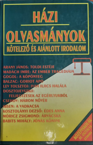 Hzi olvasmnyok/ktelez s aj. irod./kzpiskolk III oszt.