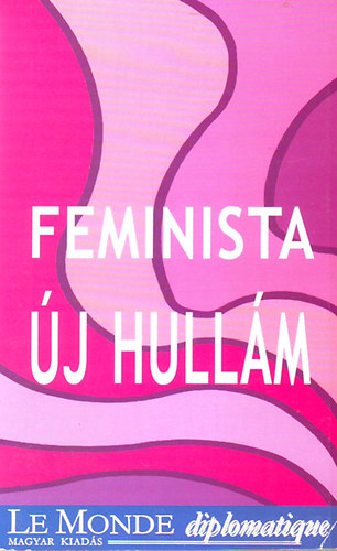 Feminista �j hull�m