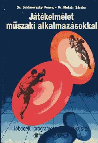 Jtkelmlet mszaki alkalmazsokkal - Tbbcl programozs, klasszikus s differenciajtkok
