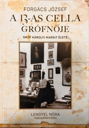 A 13-as cella grófnője