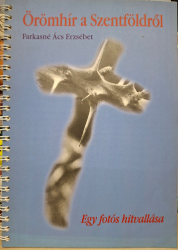 �r�mh�r a Szentf�ldr�l