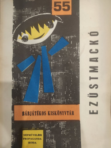 Ez�stmack� (B�bj�t�kos Kisk�nyvt�r 55.)