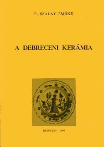 A debreceni ker�mia