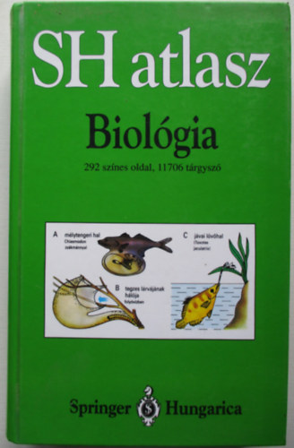 Vogel; Angermann - Biolgia (SH atlasz)