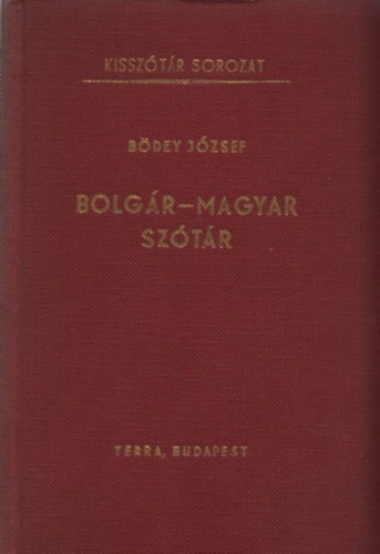 Bolg�r-magyar sz�t�r (Kissz�t�r sorozat)