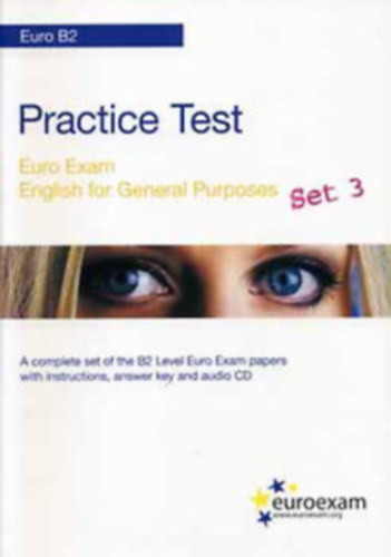 Practice Test - Euro Exam - Euro B2 - Set 3